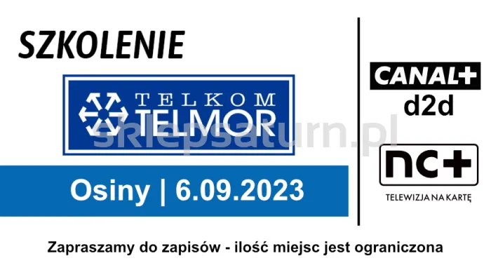 06.09.2023 | Szkolenie: Telkom-Telmor, CANAL+ D2D oraz nc+ Telewizja na Kartę